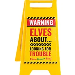 Naughty Elf Mini Warning Sign