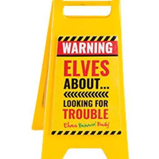 Naughty Elf Mini Warning Sign